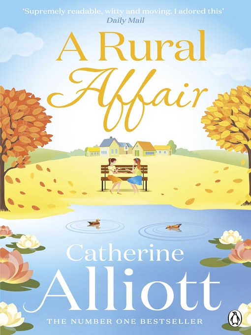 Title details for A Rural Affair by Catherine Alliott - Available